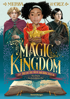 Buchcover Magic Kingdom. Im Reich der Märchen, Band 1: Der Fluch der dreizehnten Fee (Abenteuerliche, humorvolle Märchen-Fantasy) | Melissa de la Cruz | EAN 9783473408801 | ISBN 3-473-40880-8 | ISBN 978-3-473-40880-1