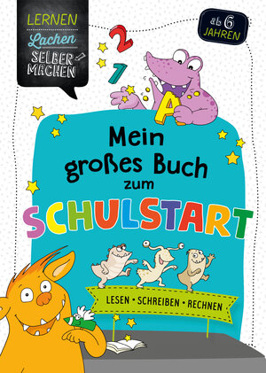 Buchcover Mein großes Buch zum Schulstart | Kirstin Jebautzke | EAN 9783473416097 | ISBN 3-473-41609-6 | ISBN 978-3-473-41609-7