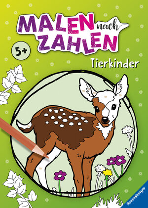 Buchcover Malen nach Zahlen ab 5: Tierkinder  | EAN 9783473417278 | ISBN 3-473-41727-0 | ISBN 978-3-473-41727-8