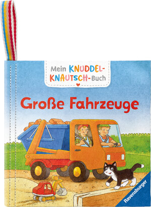 Buchcover Mein Knuddel-Knautsch-Buch: Große Fahrzeuge; weiches Stoffbuch, waschbares Badebuch, Babyspielzeug ab 6 Monate | Friederike Kunze | EAN 9783473420933 | ISBN 3-473-42093-X | ISBN 978-3-473-42093-3