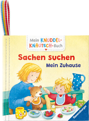 Buchcover Mein Knuddel-Knautsch-Buch: Sachen suchen. Zuhause; weiches Stoffbuch, waschbares Badebuch, Babyspielzeug ab 6 Monate  | EAN 9783473420995 | ISBN 3-473-42099-9 | ISBN 978-3-473-42099-5