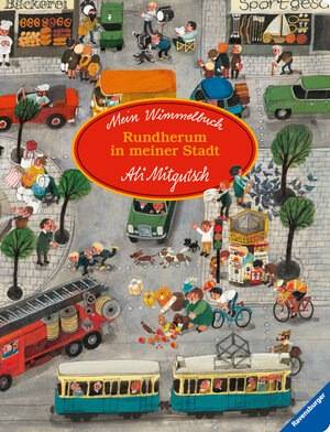 Buchcover Mein Wimmelbuch: Rundherum in meiner Stadt  | EAN 9783473434886 | ISBN 3-473-43488-4 | ISBN 978-3-473-43488-6