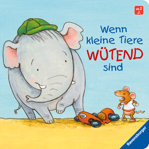 Buchcover Wenn kleine Tiere wütend sind | Regina Schwarz | EAN 9783473436002 | ISBN 3-473-43600-3 | ISBN 978-3-473-43600-2