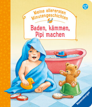 Buchcover Baden, kämmen, Pipi machen | Manfred Mai | EAN 9783473436316 | ISBN 3-473-43631-3 | ISBN 978-3-473-43631-6