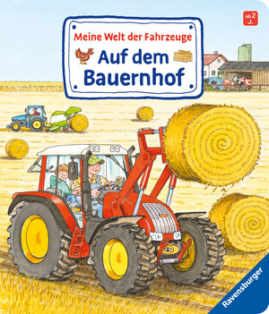Buchcover Meine Welt der Fahrzeuge: Auf dem Bauernhof | Susanne Gernhäuser | EAN 9783473437504 | ISBN 3-473-43750-6 | ISBN 978-3-473-43750-4