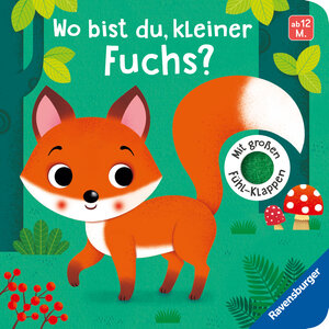 Buchcover Wo bist du, kleiner Fuchs? | Klara Tünner | EAN 9783473438723 | ISBN 3-473-43872-3 | ISBN 978-3-473-43872-3