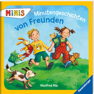 Buchcover Minutengeschichten von Freunden | Manfred Mai | EAN 9783473444380 | ISBN 3-473-44438-3 | ISBN 978-3-473-44438-0