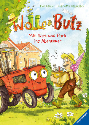 Buchcover Wolle und Butz - Mit Sack und Pack ins Abenteuer | Charlotte Habersack | EAN 9783473446759 | ISBN 3-473-44675-0 | ISBN 978-3-473-44675-9