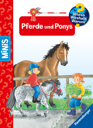 Buchcover Ravensburger Minis, Wieso? Weshalb? Warum? - Pferde und Ponys  | EAN 9783473460076 | ISBN 3-473-46007-9 | ISBN 978-3-473-46007-6