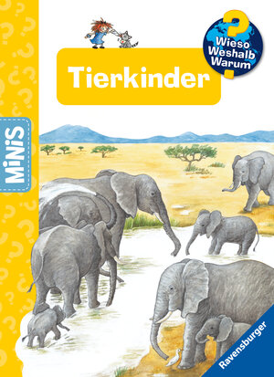 Buchcover Ravensburger Minis: Wieso? Weshalb? Warum? Tierkinder | Doris Rübel | EAN 9783473460083 | ISBN 3-473-46008-7 | ISBN 978-3-473-46008-3