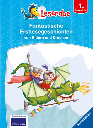 Buchcover Leserabe - Sonderausgaben: Fantastische Erstlesegeschichten von Rittern und Drachen | Manfred Mai | EAN 9783473460335 | ISBN 3-473-46033-8 | ISBN 978-3-473-46033-5