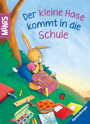 Buchcover Ravensburger Minis: Der kleine Hase kommt in die Schule | Rosemarie Künzler-Behncke | EAN 9783473460533 | ISBN 3-473-46053-2 | ISBN 978-3-473-46053-3