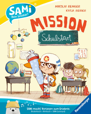 Buchcover SAMi - Mission Schulstart | Katja Reider | EAN 9783473461837 | ISBN 3-473-46183-0 | ISBN 978-3-473-46183-7