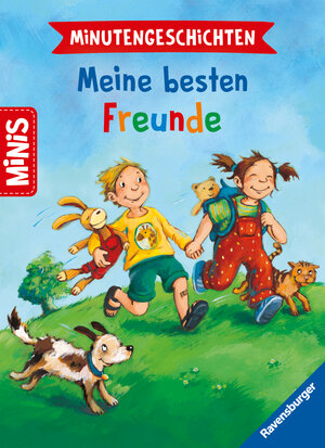 Buchcover Ravensburger Minis - Minutengeschichten - Meine besten Freunde | Manfred Mai | EAN 9783473462414 | ISBN 3-473-46241-1 | ISBN 978-3-473-46241-4