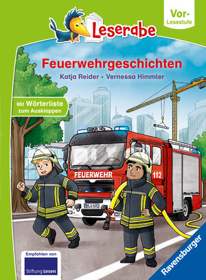 Buchcover Feuerwehrgeschichten - Leserabe ab Vorschule - Erstlesebuch für Kinder ab 5 Jahren | Katja Reider | EAN 9783473462735 | ISBN 3-473-46273-X | ISBN 978-3-473-46273-5