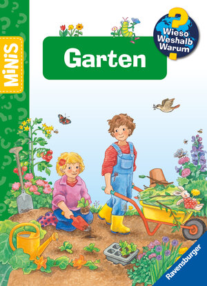 Buchcover Ravensburger Minis, Wieso? Weshalb? Warum? - Garten | Andrea Erne | EAN 9783473463305 | ISBN 3-473-46330-2 | ISBN 978-3-473-46330-5
