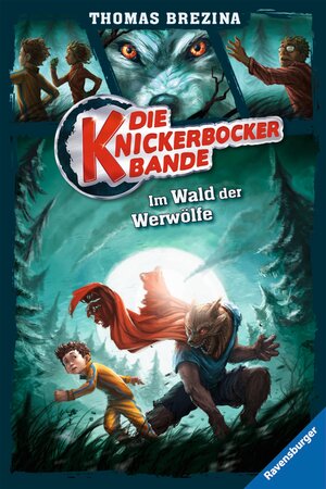 Buchcover Die Knickerbocker-Bande, Band 4: Im Wald der Werwölfe | Thomas Brezina | EAN 9783473471799 | ISBN 3-473-47179-8 | ISBN 978-3-473-47179-9