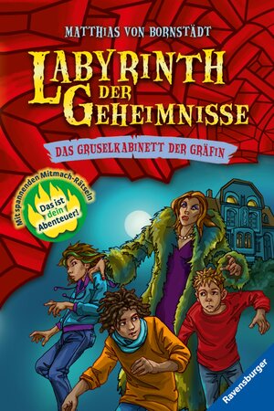 Buchcover Labyrinth der Geheimnisse 2: Das Gruselkabinett der Gräfin | Matthias von Bornstädt | EAN 9783473474394 | ISBN 3-473-47439-8 | ISBN 978-3-473-47439-4