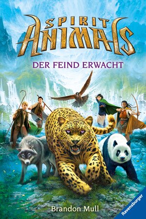 Buchcover Spirit Animals, Band 1 - Der Feind erwacht | Brandon Mull | EAN 9783473476589 | ISBN 3-473-47658-7 | ISBN 978-3-473-47658-9
