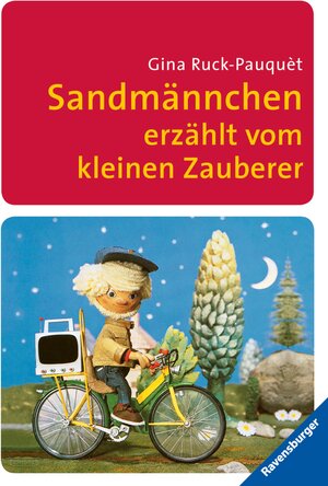 Buchcover Sandmännchen erzählt vom kleinen Zauberer | Gina Ruck-Pauquèt | EAN 9783473477258 | ISBN 3-473-47725-7 | ISBN 978-3-473-47725-8