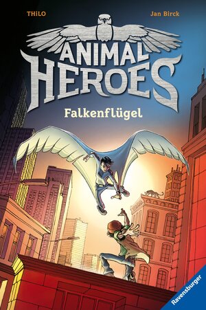 Buchcover Animal Heroes, Band 1: Falkenflügel | THiLO | EAN 9783473478545 | ISBN 3-473-47854-7 | ISBN 978-3-473-47854-5