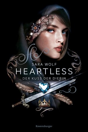 Buchcover Heartless, Band 1 - Der Kuss der Diebin | Sara Wolf | EAN 9783473479351 | ISBN 3-473-47935-7 | ISBN 978-3-473-47935-1