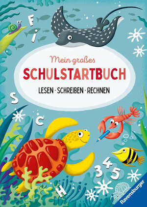 Buchcover Mein großes Schulstartbuch: Lesen Schreiben Rechnen | Kirstin Jebautzke | EAN 9783473488926 | ISBN 3-473-48892-5 | ISBN 978-3-473-48892-6