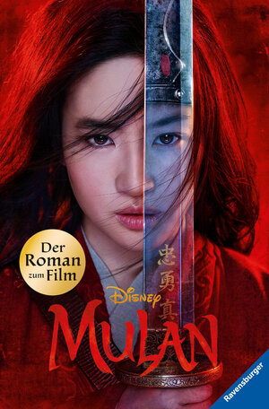 Buchcover Disney Mulan: Der Roman zum Film | The Walt Disney Company | EAN 9783473491742 | ISBN 3-473-49174-8 | ISBN 978-3-473-49174-2