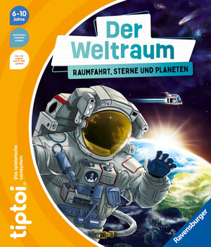 Buchcover tiptoi® Der Weltraum: Raumfahrt, Sterne und Planeten | Michael Büker | EAN 9783473492824 | ISBN 3-473-49282-5 | ISBN 978-3-473-49282-4