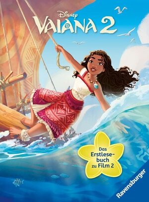 Buchcover Disney: Vaiana 2 - Das offizielle Erstlesebuch zu Film 2 | zum Vorlesen oder Selbstlesen | für Kinder ab 7 Jahren | Kinderbuch mit Bildern von Disney | Annette Neubauer | EAN 9783473498307 | ISBN 3-473-49830-0 | ISBN 978-3-473-49830-7