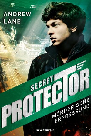 Buchcover Secret Protector, Band 2: Mörderische Erpressung | Andrew Lane | EAN 9783473510634 | ISBN 3-473-51063-7 | ISBN 978-3-473-51063-4