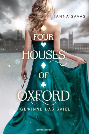 Buchcover Four Houses of Oxford, Band 2: Gewinne das Spiel (Epische Romantasy mit Dark-Academia-Setting) | Anna Savas | EAN 9783473511174 | ISBN 3-473-51117-X | ISBN 978-3-473-51117-4