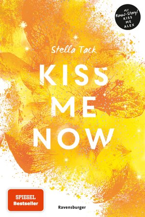 Buchcover Kiss Me Now- Kiss the Bodyguard, Band 3 (Knisternde Romance von SPIEGEL-Bestsellerautorin Stella Tack) | Stella Tack | EAN 9783473511259 | ISBN 3-473-51125-0 | ISBN 978-3-473-51125-9