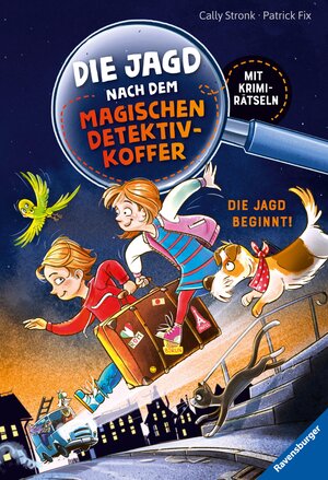 Buchcover Band 1 - Die Jagd beginnt! | Cally Stronk | EAN 9783473511303 | ISBN 3-473-51130-7 | ISBN 978-3-473-51130-3
