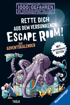 Buchcover 1000 Gefahren - Der Adventskalender - Rette dich aus dem versunkenen Escape Room! | THiLO | EAN 9783473526260 | ISBN 3-473-52626-6 | ISBN 978-3-473-52626-0