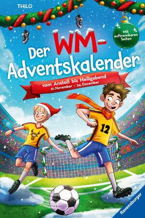 Buchcover Der WM-Adventskalender. Vom Anstoß bis Heiligabend | THiLO | EAN 9783473530595 | ISBN 3-473-53059-X | ISBN 978-3-473-53059-5