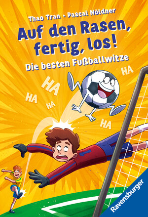Buchcover Auf den Rasen, fertig, los! Die besten Fußballwitze zur EM  | EAN 9783473531493 | ISBN 3-473-53149-9 | ISBN 978-3-473-53149-3