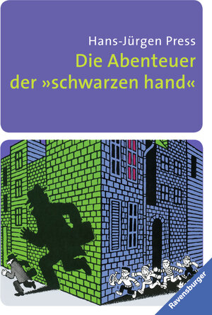 Buchcover Die Abenteuer der "schwarzen hand" | Hans Jürgen Press | EAN 9783473544035 | ISBN 3-473-54403-5 | ISBN 978-3-473-54403-5