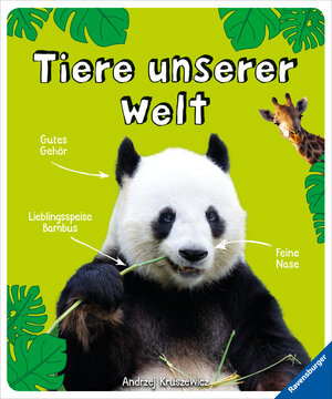 Buchcover Tiere unserer Welt | Andrzej G. Kruszewicz | EAN 9783473554744 | ISBN 3-473-55474-X | ISBN 978-3-473-55474-4