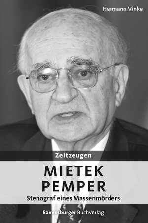 Buchcover Zeitzeugen: Mietek Pemper | Hermann Vinke | EAN 9783473554966 | ISBN 3-473-55496-0 | ISBN 978-3-473-55496-6
