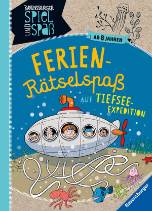 Buchcover Ferien-Rätselspaß auf Tiefsee-Expedition | Martine Richter | EAN 9783473555574 | ISBN 3-473-55557-6 | ISBN 978-3-473-55557-4