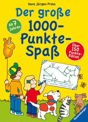 Buchcover Der große 1000-Punkte-Spaß | Hans Jürgen Press | EAN 9783473558889 | ISBN 3-473-55888-5 | ISBN 978-3-473-55888-9