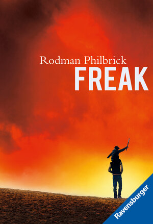 Buchcover Freak | Rodman Philbrick | EAN 9783473581474 | ISBN 3-473-58147-X | ISBN 978-3-473-58147-4