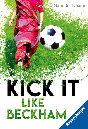 Buchcover Kick it like Beckham | Narinder Dhami | EAN 9783473582099 | ISBN 3-473-58209-3 | ISBN 978-3-473-58209-9