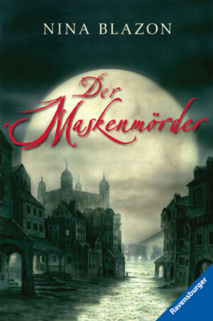 Buchcover Der Maskenmörder | Nina Blazon | EAN 9783473582846 | ISBN 3-473-58284-0 | ISBN 978-3-473-58284-6