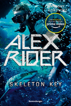 Buchcover Alex Rider, Band 3: Skeleton Key (Geheimagenten-Bestseller aus England ab 12 Jahre) | Anthony Horowitz | EAN 9783473585243 | ISBN 3-473-58524-6 | ISBN 978-3-473-58524-3