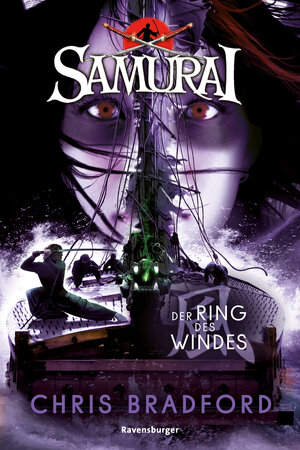 Buchcover Samurai, Band 7: Der Ring des Windes (spannende Abenteuer-Reihe ab 12 Jahre) | Chris Bradford | EAN 9783473585953 | ISBN 3-473-58595-5 | ISBN 978-3-473-58595-3