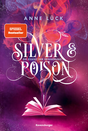 Buchcover Silver & Poison, Band 2 - Die Essenz der Erinnerung | Anne Lück | EAN 9783473586486 | ISBN 3-473-58648-X | ISBN 978-3-473-58648-6
