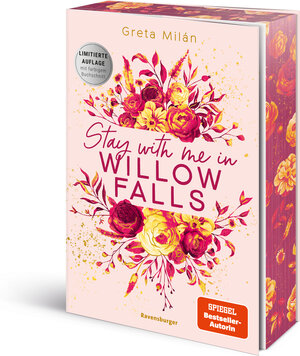 Buchcover Willow-Falls-Reihe, Band 2 - Stay With Me in Willow Falls | Greta Milán | EAN 9783473587025 | ISBN 3-473-58702-8 | ISBN 978-3-473-58702-5