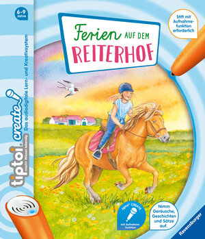 Buchcover tiptoi® CREATE Ferien auf dem Reiterhof | Cee Neudert | EAN 9783473658862 | ISBN 3-473-65886-3 | ISBN 978-3-473-65886-2